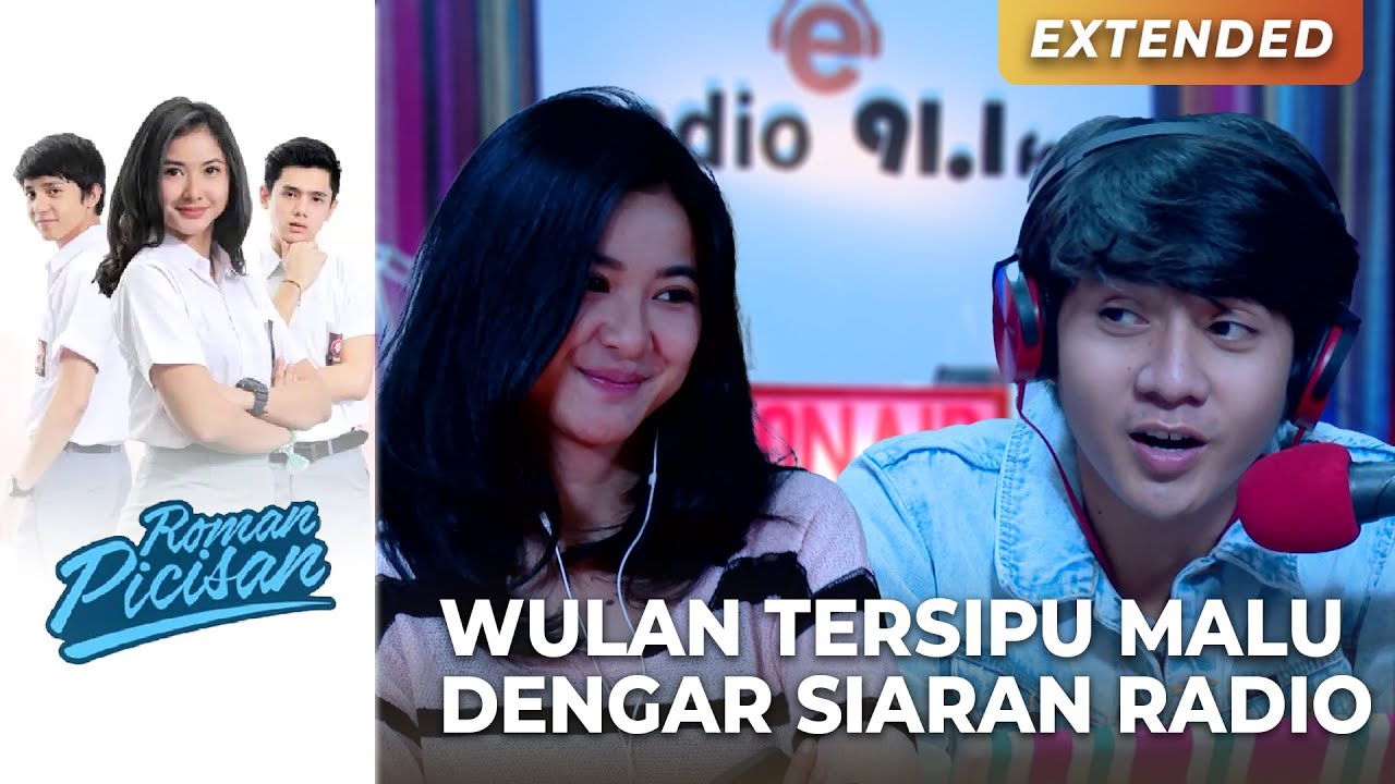 TERSIPU MALU!! Saat Wulan Sedang Mendengarkan Roman Siaran Radio | ROMAN PICISAN | Eps 98 (1/3)