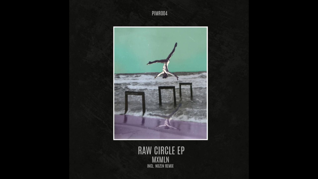 MXMLN - Warm Shapes (Nozen Remix)