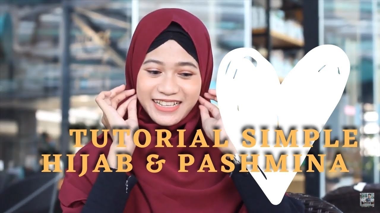 2 TUTORIAL HIJAB PASHMINA SIMPLE | KHUMAIRA 
