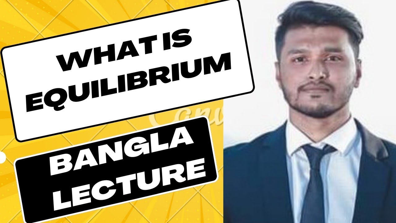Equilibrium কি? | Bangla lecture | Engineering Mechanics | AMIE - YouTube