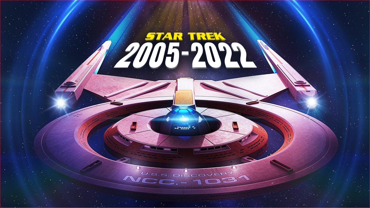 Star Trek 20052022 The Untold Story YouTube