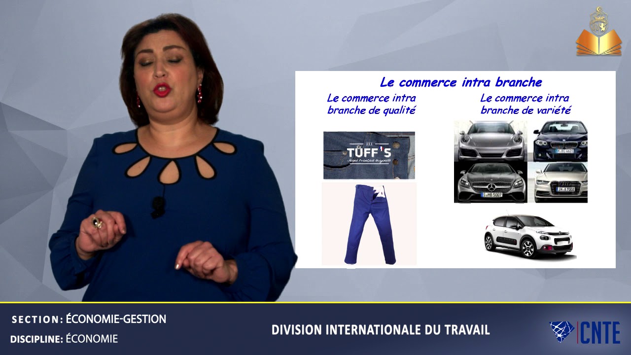 Section Economie Gestion - Matière : Economie - Division Internationale du Travail
