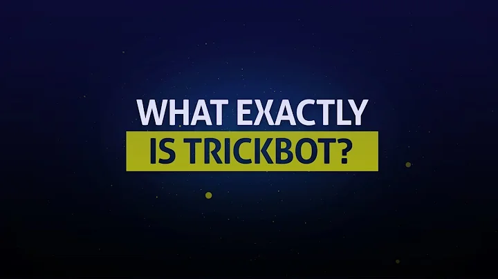 How Trickbot Works