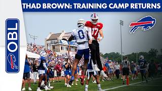 Thad Brown: Bills Training Camp Returns To St. John Fisher University | One Bills Live
