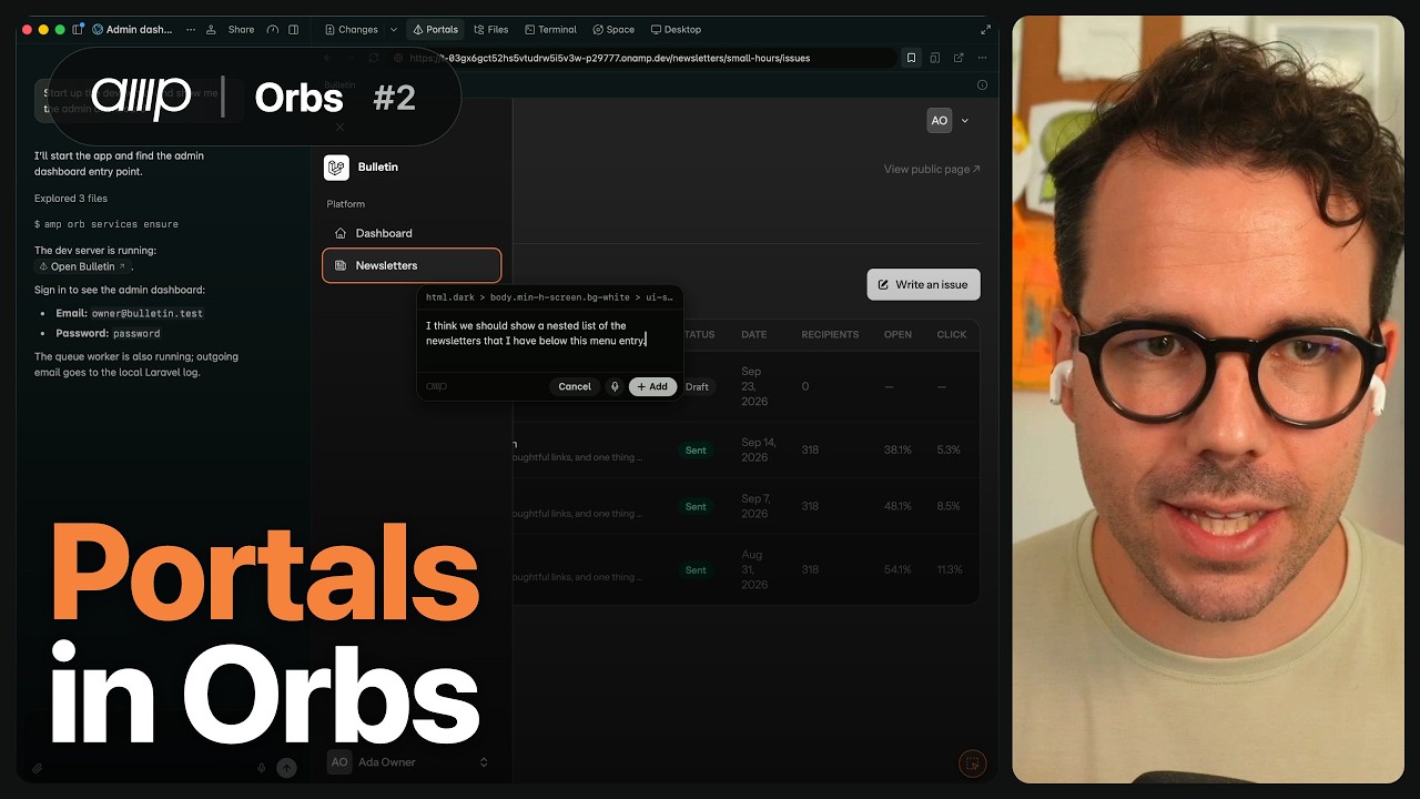Official Amp video frame titled Portals in Orbs: the Amp app on the left shows an agent thread and a Portals pane previewing a newsletter admin dashboard with a comment box asking for a nested menu list, beside the presenter