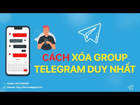 Video Cách Xoá Group Telegram Duy Nhất - youtube