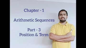Arithmetic Sequence Part 3 : Position and Terms (In Malayalam)