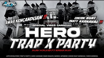DJ HERO TRAP X PARTY KARNAVAL BASS KHALIFA | LEPO REVOLUTION FT DJ PETHO