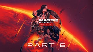 Mass Effect 2 Legendary Edition #6