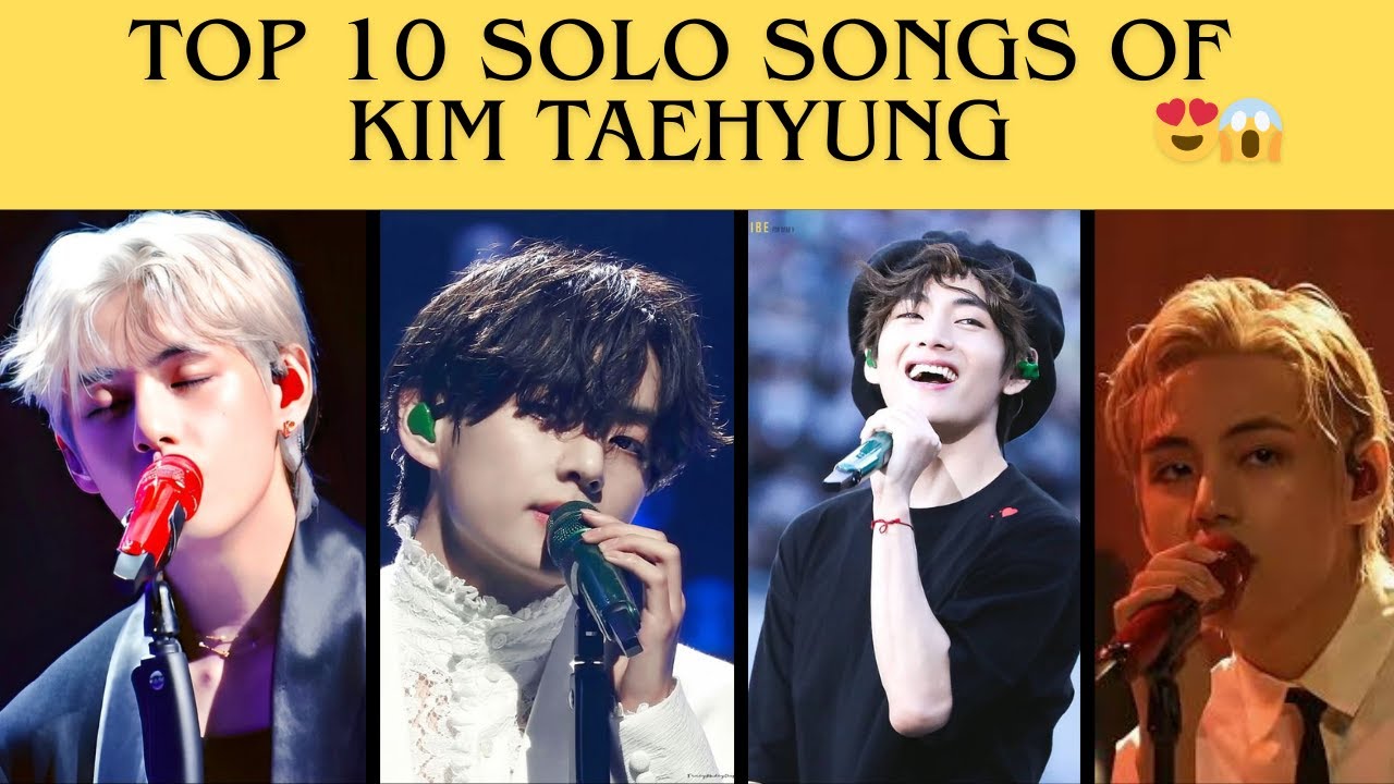 Top 10 Solo Songs of Kim Taehyung ( BTS V) 💖💜 @Shidratsuniverse - YouTube