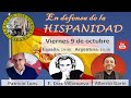 Fernando Diaz Villanueva - Alberto Garín - Patricio Lons - En DEFENSA de la HISPANIDAD