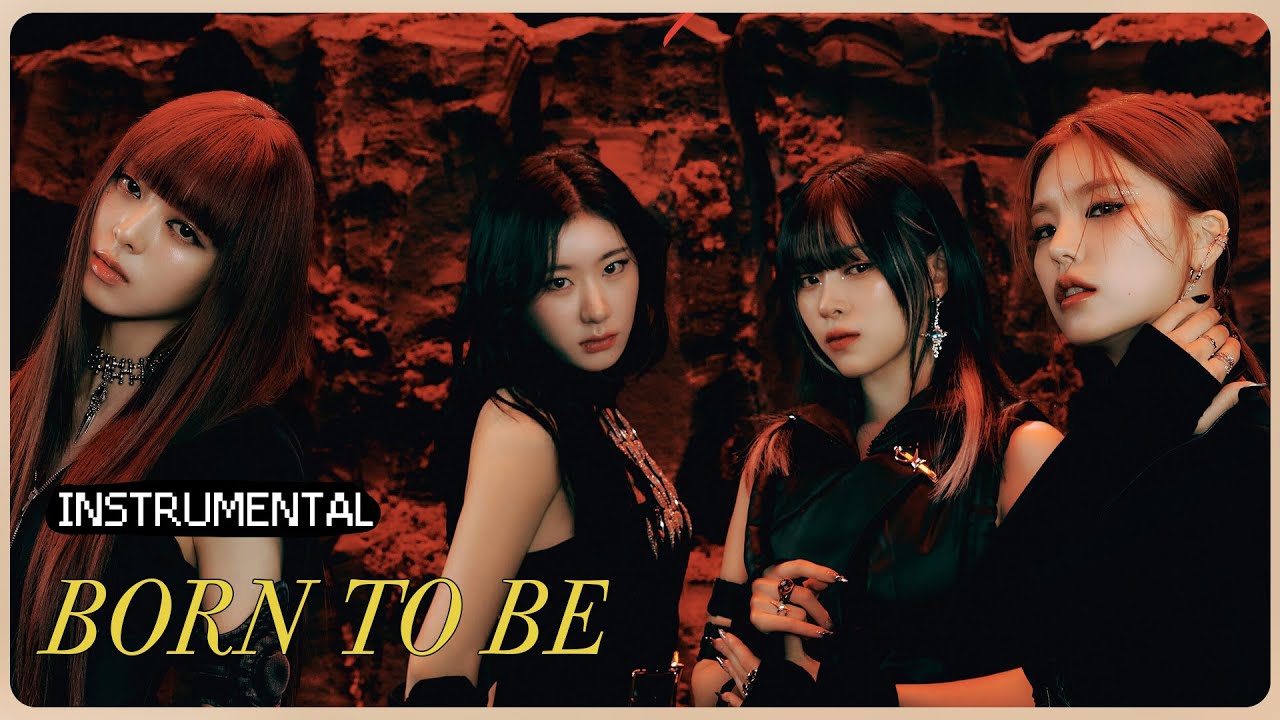 ITZY - BORN TO BE (Instrumental)
