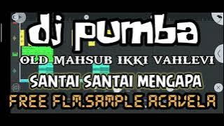 old mashub ikki pahlevi(dj pumba)fl studio mobile free flm sample acavela