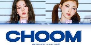 'CHOOM' BABYMONSTER (SING WITH ME) [ver.1]