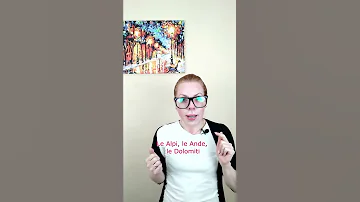 Минутка итальянского: География. Какого рода горы? Нужен ли артикль?