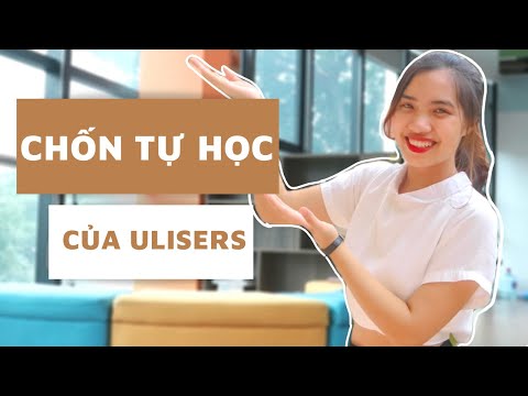 "CHỐN" TỰ HỌC CỦA SINH VIÊN TRƯỜNG ĐẠI HỌC NGOẠI NGỮ | Ulis có gì, đi cùng Kim Chi Ep.2