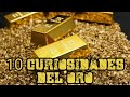 TOP: 10 CURIOSIDADES del ORO que no SABÍAS | Adán tops