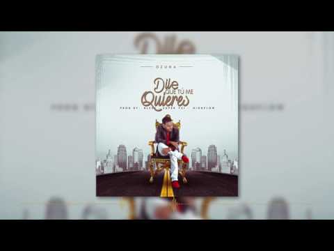 Ozuna - Dile Que Tu Me Quieres (Official Remix)