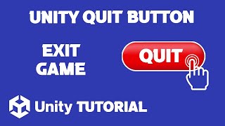Unity Exit Button Tutorial | Unity Quit Game Button | Unity Exit Game Button