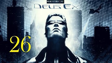 Deus Ex: Revision #26 | Manderley (Chapter 5 The Enemy Within)