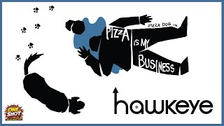 One Shot | Hawkeye: Pizza Is My Business