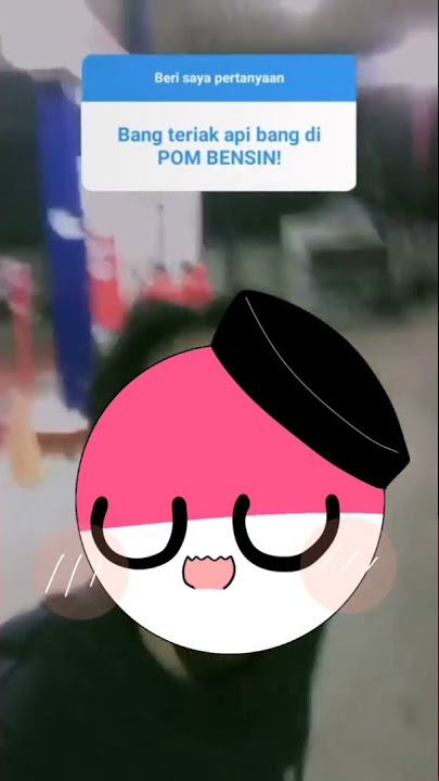bang teriak api dipom bensin/ Indonesia// contryhuman