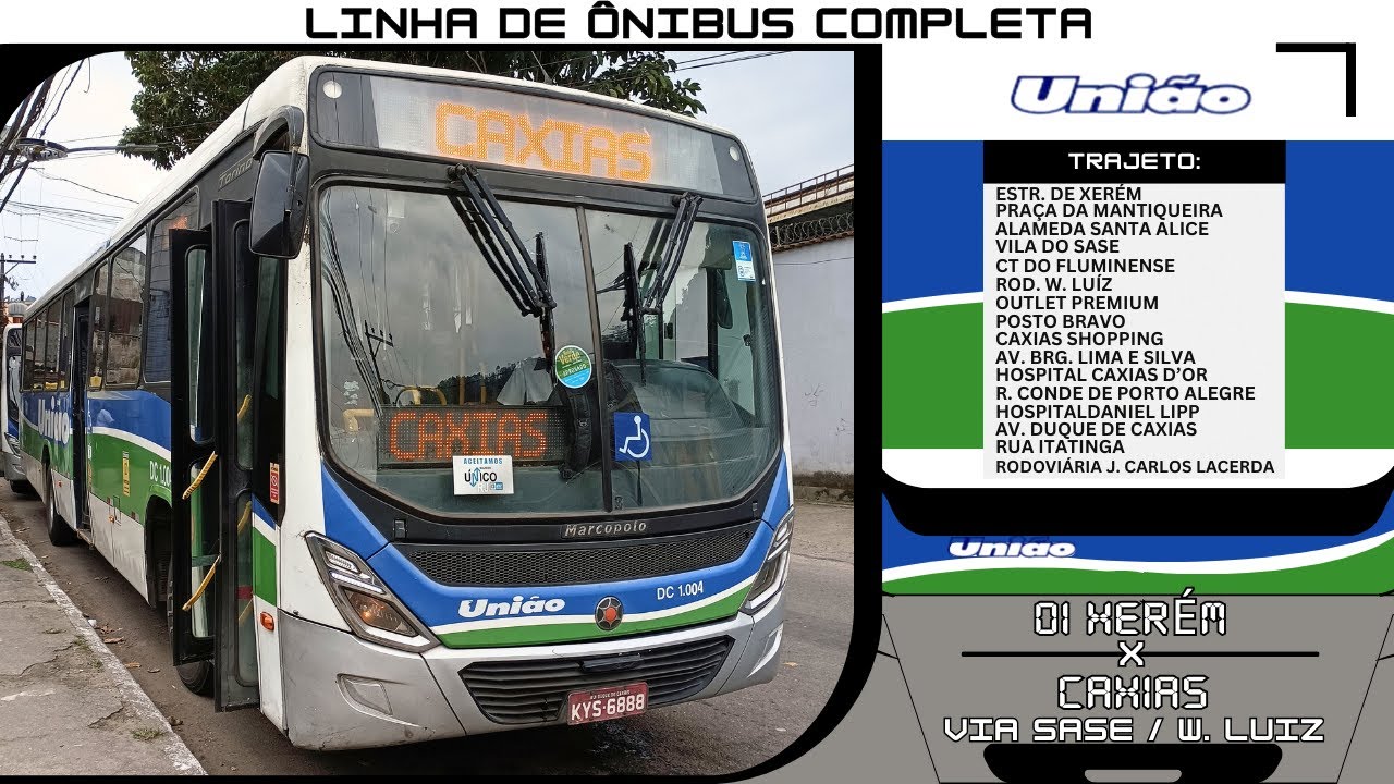 🚏01 - XERÉM x CAXIAS  VIA CAXIAS SHOPPING - [UNIÃO - RJ]