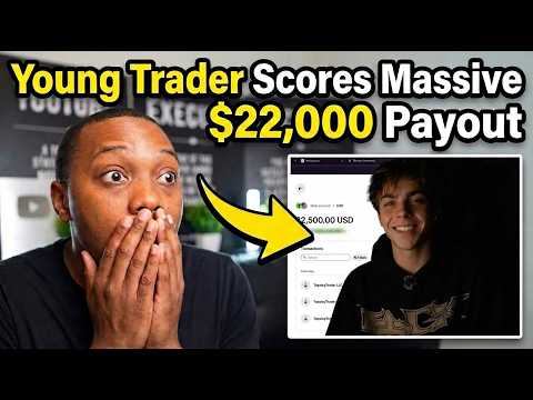 "I Knew Trading Would Work Out" Young Trader Shares How He Made $22,000