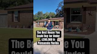 The Best House You Could Buy for Under $200,000 In Pensacola Florida
