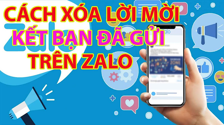 Hướng dẫn hủy yêu cầu kết bạn zalo