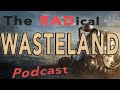 The RADical Wasteland Podcast (#1) | Your NEW Favorite FALLOUT Show
