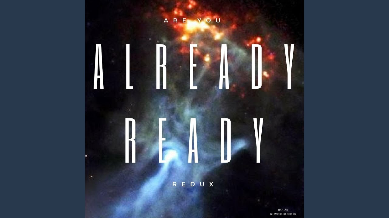 Are You Already Ready - YouTube