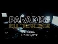 【冬乃諷】coldrain/PARADISE(Kill The Silence) 叩いてみた【Drum Cover】