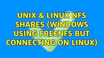 Unix & Linux: NFS Shares (Windows using FreeNFS but connecting on Linux) (3 Solutions!!)