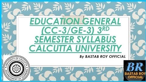 CBCS GE -3 । HISTORY GENERAL SYLLABUS। CALCUTTA UNIVERSITY। 3RD SEMESTER।