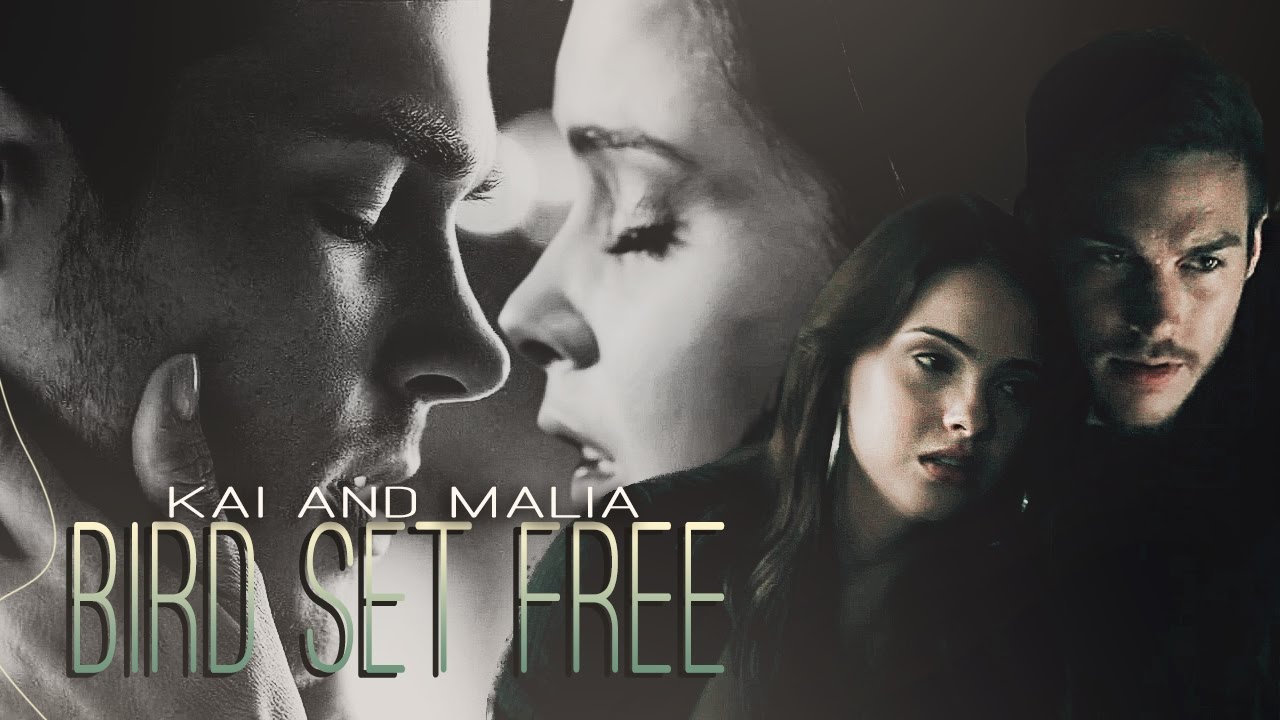 Malia and Kai | Bird Set Free [HBD Kinga]