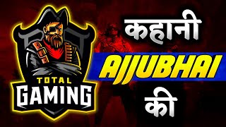 TOTAL GAMING [Ajju bhai] Lifestyle, biography, income, girlfriend, house, cars, family, career etc.