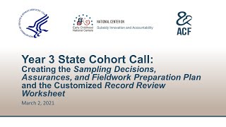 Year 3 State Cohort Call: Creating the Sampling Decisions, Assurances, & Fieldwork Preparation Plan