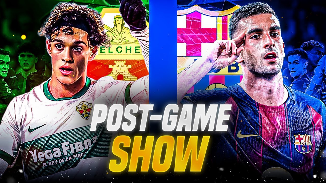 Elche 1-3 Barcelona LIVE Reaction 🔥 Player Ratings | The Good, The Bad & The Ugly