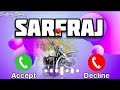 Sarfraj please pick up the phone ringtone  sarfraj name ringtone sarfraj ka call aaya hai tone