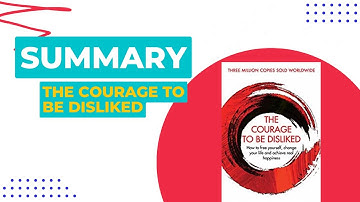 The Courage To Be Disliked in 2 Minutes | Book Summary | Ichiro Kishmi & Fumitake Koga