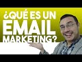 ¿QUÉ ES EL EMAIL MARKETING? | Diccionario del Marketing Digital