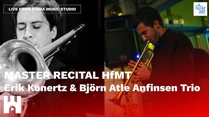 Live - Master Recital HfMT - Erik Konertz & Bjrn A...