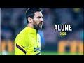 Lionel Messi 2020 ▶ Alan Walker & Ava Max - Alone, Pt. II  ● Skills & Goals | HD
