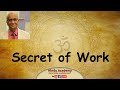 Secret of work a lesson in karma yoga jay lakhani  hindu academy