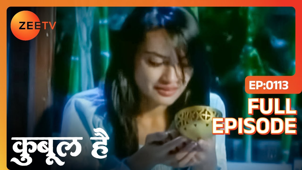 EP 113 - Qubool Hai - Индийское телешоу хинди - Же ТВ