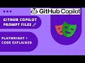 GitHub Copilot Prompt Files Tutorial | Code Explanation & Playwright Test Automation