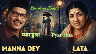 Evergreen Duets Of Manna Dey U0026 Lata Mangeshkar  1950s60s Romantic Classics