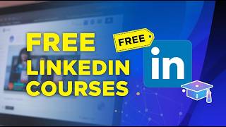 How to Access FREE LinkedIn Courses (Step-by-Step Guide)
