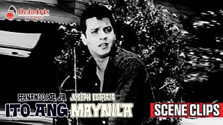 ITO ANG MAYNILA | SCENE CLIPS 1 | Fernando Poe Jr., Joseph Estrada, Rebecca